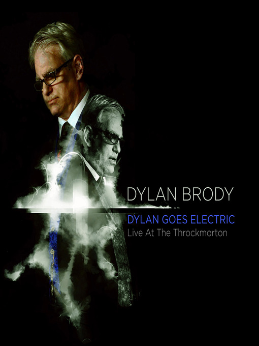 Title details for Dylan Goes Electric by Dylan Brody - Available